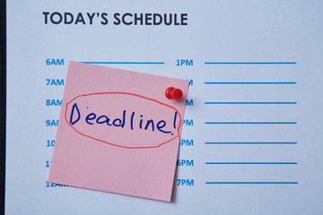 Time management deadline and schedule concept: schedule sheet and sticker with inscription on grey background