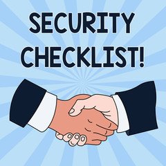 Conceptual hand writing showing Security Checklist. Concept meaning Protection of Data and System Guide on Internet Theft Hand Shake Multiracial Male Colleagues Formal Shirt Suit