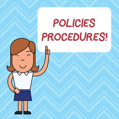Word writing text Policies Procedures. Business photo showcasing Influence Major Decisions and Actions Rules Guidelines Woman Standing with Raised Left Index Finger Pointing at Blank Text Box
