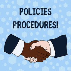 Word writing text Policies Procedures. Business photo showcasing Influence Major Decisions and Actions Rules Guidelines Hand Shake Multiracial Male Business Partners Colleagues Formal Shirt Suit