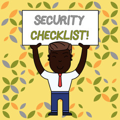 Naklejka premium Writing note showing Security Checklist. Business concept for Protection of Data and System Guide on Internet Theft Smiling Man Standing Holding Big Empty Placard Overhead with Both Hands