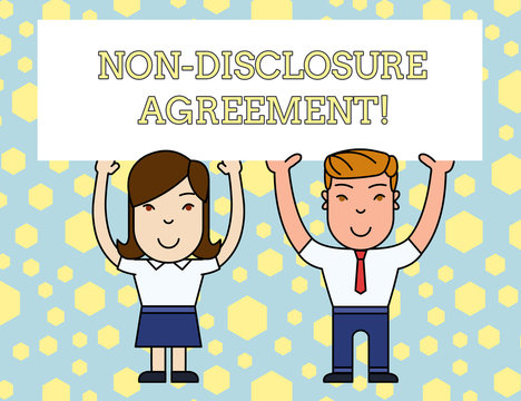 Word writing text Non Disclosure Agreement. Business photo showcasing Legal Contract Confidential Material or Information Two Smiling People Holding Big Blank Poster Board Overhead with Both Hands