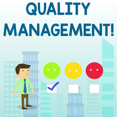 Word writing text Quality Management. Business photo showcasing Maintain Excellence Level High Standard Product Services White Male Questionnaire Survey Choice Checklist Satisfaction Green Tick