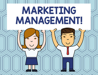Text sign showing Marketing Management. Business photo showcasing Develop Advertise Promote a new Product or Service Two Smiling People Holding Big Blank Poster Board Overhead with Both Hands