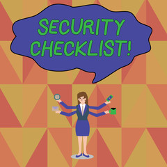 Word writing text Security Checklist. Business photo showcasing Protection of Data and System Guide on Internet Theft Businesswoman with Four Arms Extending Sideways Holding Workers Needed Item