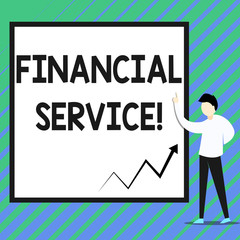 Conceptual hand writing showing Financial Service. Concept meaning economic services provided by the finance industry Zigzag arrow line diagram chart present in board by lecturer