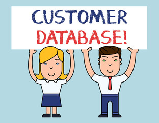 Writing note showing Customer Database. Business concept for uptodate on customer information records and data Two Smiling People Holding Poster Board Overhead with Hands