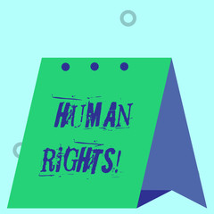 Word writing text Huanalysis Rights. Business photo showcasing the equality of fighting for your rights individuality Modern fresh and simple design of calendar using hard folded paper material
