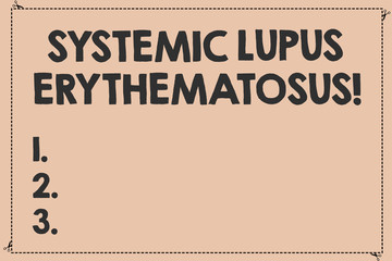 Handwriting text Systemic Lupus Erythematosus. Concept meaning immune system of the body attack healthy tissue Broken Dashed Cut Lines with Scissors photo Solid Color Rectangular Shape