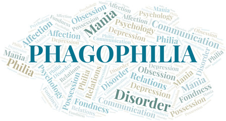 Phagophilia word cloud. Type of Philia.