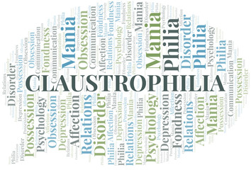 Claustrophilia word cloud. Type of Philia.