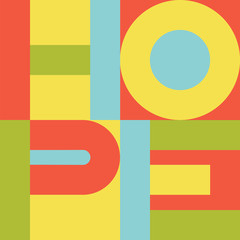Bright colorful vector print with hope letters on squares.