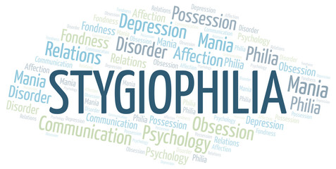 Fototapeta premium Stygiophilia word cloud. Type of Philia.