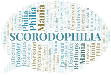 Scorodophilia word cloud. Type of Philia.