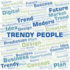 Trendy People word cloud. Wordcloud made with text only.