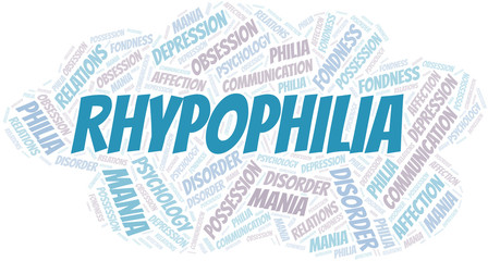 Obraz premium Rhypophilia word cloud. Type of Philia.