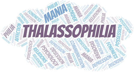 Thalassophilia word cloud. Type of Philia.