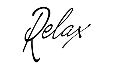 Positive Vibes, Relax, typography for print or use as poster, card, flyer, banner or T shirt