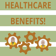 Handwriting text Healthcare Benefits. Conceptual photo it is insurance that covers the medical expenses