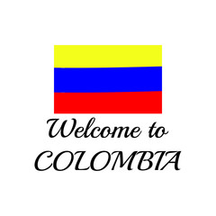Welcome to Colombia - Vector illustration design for banner, t shirt graphics, fashion prints, slogan tees, stickers, cards, posters and other creative uses