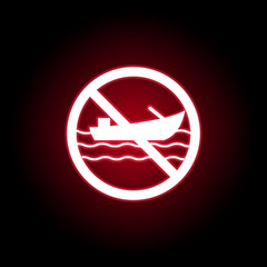 Obraz premium Forbidden boat icon in red neon style. Can be used for web, logo, mobile app, UI, UX
