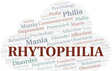 Rhytophilia word cloud. Type of Philia.