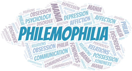 Philemophilia word cloud. Type of Philia.