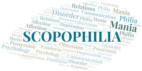 Obraz premium Scopophilia word cloud. Type of Philia.