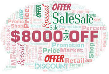 $8000 Off word cloud. Wordcloud made with text only.