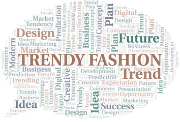 Trendy Fashion word cloud. Wordcloud made with text only.