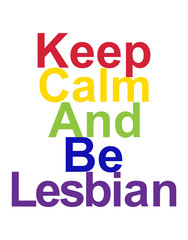LGBT concept, motivating phrase in the colors of the rainbow. Keep calm and be yourself