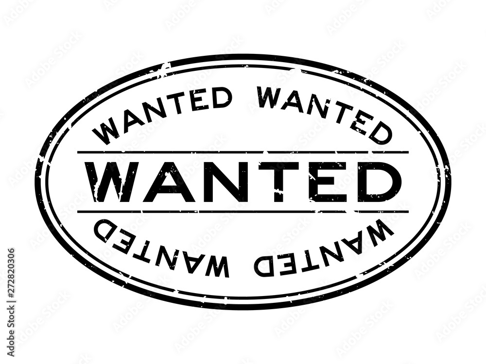 Poster Grunge black wanted word oval rubber seal stamp on white background