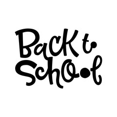 Back to school quote. Black and white hand drawn lettering logo phrase.