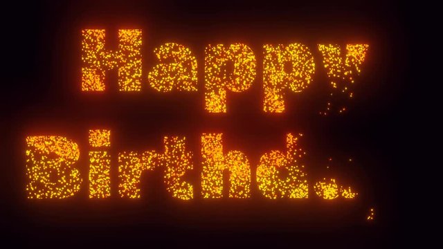 Happy Birthday Text On Black Background, 3 Fonts Versions Flying Sparks, Particles Looping 2D Animation