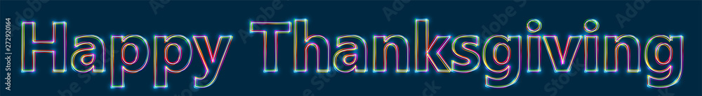 Poster Happy Thanksgiving - Colorful multi-layered outline text with glowing light effect on blue background.