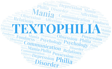 Textophilia word cloud. Type of Philia.