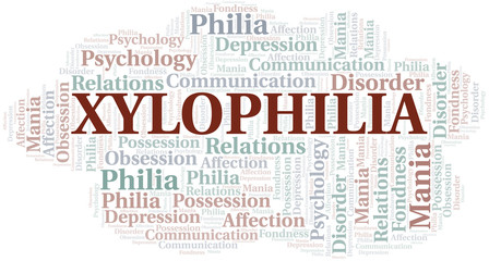 Xylophilia word cloud. Type of Philia.