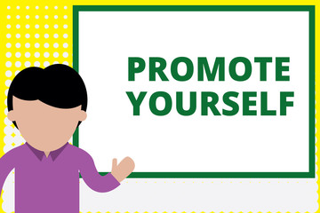 Text sign showing Promote Yourself. Conceptual photo market and introduce to others Improvement Encourage Young man standing in front whiteboard pointing to project. photo Art.