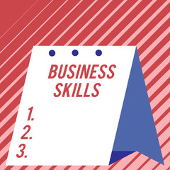 Text sign showing Business Skills. Business photo showcasing An ability to acquire systematic effort of job functions Modern fresh and simple design of calendar using hard folded paper material