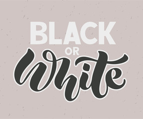 Vector illustration of black or white text as logotype, badge and icon. Hand sketched poster on textured background. Lettering typography for postcard, banner, print or apparel design. EPS 10