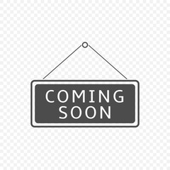 Coming soon Hanging sign isolated. Vector illustration