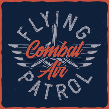 Aviation label with illustration of propeller and wings. Vector illustration. T-shirt or poster design.