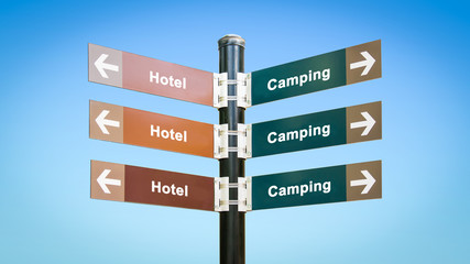 Street Sign to Camping versus Hotel