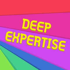 Handwriting text writing Deep Expertise. Conceptual photo Great skill or broad knowledge in a particular field or hobby Multicolor Sheets of Cardboard Paper of Different Colors Placed Randomly