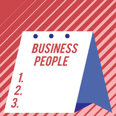 Text sign showing Business People. Business photo showcasing People who work in business especially at an executive level Modern fresh and simple design of calendar using hard folded paper material
