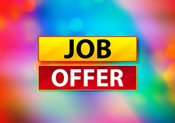Job Offer Abstract Colorful Background Bokeh Design Illustration