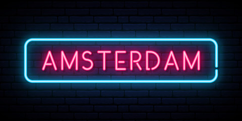 Amsterdam neon sign. Bright light signboard. Vector banner.