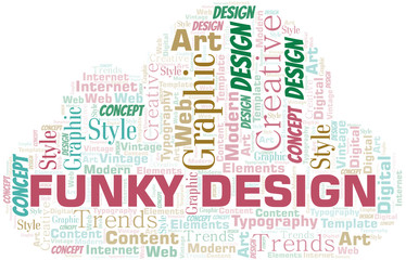 Fototapeta premium Funky Design word cloud. Wordcloud made with text only.