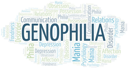Genophilia word cloud. Type of Philia.
