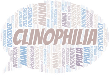 Clinophilia word cloud. Type of Philia.
